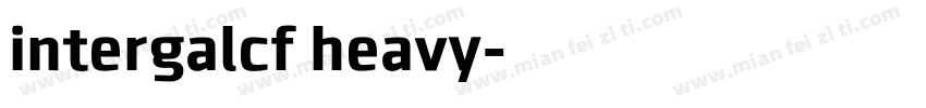 intergalcf heavy字体转换